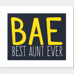 BAE: Best Aunt Ever Posters and Art